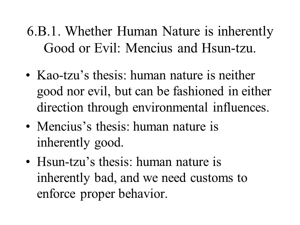 Is human nature good or bad essay
